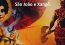 Ritual: São João e Xangô – Data 29 e 30 de junho de 2024